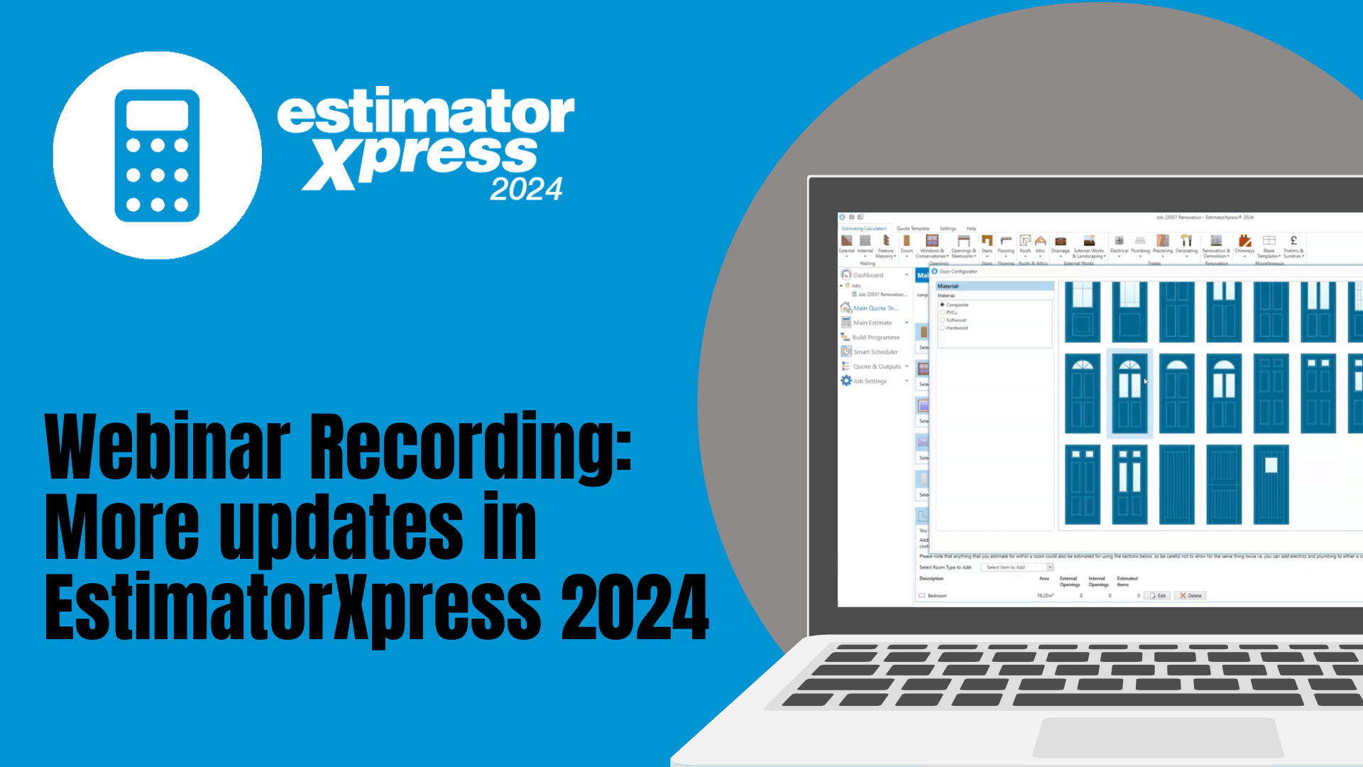 EstimatorXpress 2024: New doors library, new-look quotations and much more!